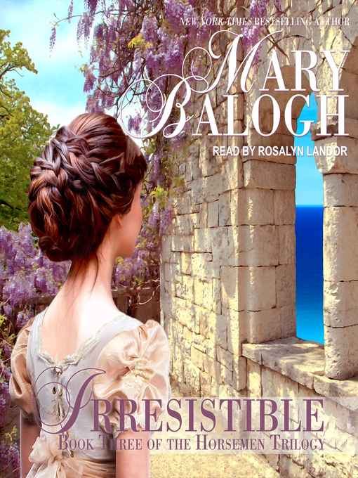 Title details for Irresistible by Mary Balogh - Available